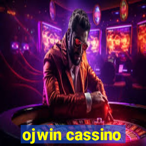 ojwin cassino